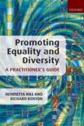 Kniha: Promoting Equality and Diversity (Henrietta Hill). OUP Oxford, 2007 Kniha: Promoting Equality and Diversity (Henrietta Hill). OUP Oxford, 2007