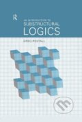 Kniha: An Introduction to Substructural Logics (Greg Restall). Routledge, 1999 Kniha: An Introduction to Substructural Logics (Greg Restall). Routledge, 1999