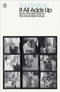 Kniha: It All Adds Up (Saul Bellow). Penguin Classics, 2019 Kniha: It All Adds Up (Saul Bellow). Penguin Classics, 2019
