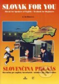 Kniha: Slovak for You-učeb. (Ada Bohmerová). Perfekt, 2003 Kniha: Slovak for You-učeb. (Ada Bohmerová). Perfekt, 2003