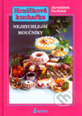 Kniha: Nejrychlejší moučníky (Jaroslava Pechová). LAGUNA, 2004 Kniha: Nejrychlejší moučníky (Jaroslava Pechová). LAGUNA, 2004