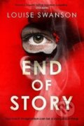 Kniha: End of Story (Louise Swanson). Hodder and Stoughton, 2023 Kniha: End of Story (Louise Swanson). Hodder and Stoughton, 2023