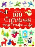 Kniha: 100 Christmas Things To Make (Fiona Watt). Usborne, 2014 Kniha: 100 Christmas Things To Make (Fiona Watt). Usborne, 2014