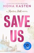 Kniha: Save Us (Mona Kasten). Penguin Books, 2025 Kniha: Save Us (Mona Kasten). Penguin Books, 2025