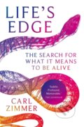 Kniha: Life's Edge (Carl Zimmer). Slovart, 2022 Kniha: Life's Edge (Carl Zimmer). Slovart, 2022