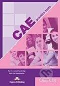 Kniha: CAE Practice Tests 1 Class CDs (3) (Virginia Evans). Express Publishing, 2009 Kniha: CAE Practice Tests 1 Class CDs (3) (Virginia Evans). Express Publishing, 2009