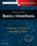 Kniha: Basics of Anesthesia (Manuel Pardo). , 2017 Kniha: Basics of Anesthesia (Manuel Pardo). , 2017