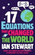 Kniha: Seventeen Equations that Changed the World (Ian Stewart). Profile Books, 2013 Kniha: Seventeen Equations that Changed the World (Ian Stewart). Profile Books, 2013