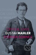 Kniha: Gustav Mahler (Stephen Downes). Reaktion Books, 2025 Kniha: Gustav Mahler (Stephen Downes). Reaktion Books, 2025