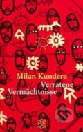 Kniha: Verratene Vermächtnisse (Milan Kundera). Fischer Verlag GmbH, 1996 Kniha: Verratene Vermächtnisse (Milan Kundera). Fischer Verlag GmbH, 1996