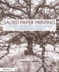 Kniha: Salted Paper Printing (Christina Anderson). Routledge, 2017 Kniha: Salted Paper Printing (Christina Anderson). Routledge, 2017