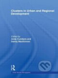 Kniha: Clusters in Urban and Regional Development (Andrew Cumbers). Routledge, 2009 Kniha: Clusters in Urban and Regional Development (Andrew Cumbers). Routledge, 2009