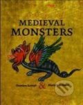 Kniha: Medieval Monsters (Damien Kempf). British Library, 2015 Kniha: Medieval Monsters (Damien Kempf). British Library, 2015