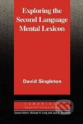Kniha: Exploring the Second Language Mental Lexicon: (autorů kolektiv). Cambridge University Press, 2011 Kniha: Exploring the Second Language Mental Lexicon: (autorů kolektiv). Cambridge University Press, 2011
