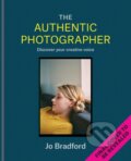 Kniha: The Authentic Photographer (Jo Bradford). Octopus Publishing Group, 2025 Kniha: The Authentic Photographer (Jo Bradford). Octopus Publishing Group, 2025
