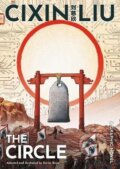 Kniha: Cixin Liu´s The Circle: A Graphic Novel (Liou Cch´-Sin). Bloomsbury, 2022 Kniha: Cixin Liu´s The Circle: A Graphic Novel (Liou Cch´-Sin). Bloomsbury, 2022