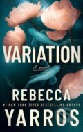 Kniha: Variation (Rebecca Yarros). Amazon Publishing, 2024 Kniha: Variation (Rebecca Yarros). Amazon Publishing, 2024