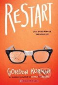 Kniha: Restart (Gordon Korman). Scholastic, 2018 Kniha: Restart (Gordon Korman). Scholastic, 2018