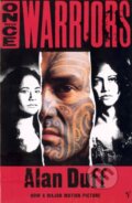 Kniha: Once Were Warriors (Alan Duff). Vintage, 1995 Kniha: Once Were Warriors (Alan Duff). Vintage, 1995