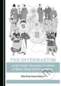 Kniha: The Intermarium (editor a Ostap Kushnir). Cambridge Scholars, 2019 Kniha: The Intermarium (editor a Ostap Kushnir). Cambridge Scholars, 2019