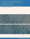 Kniha: Understanding Business Organisations (Graeme Salaman). Routledge, 2000 Kniha: Understanding Business Organisations (Graeme Salaman). Routledge, 2000