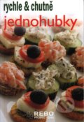 Kniha: Jednohubky (Rebo). Rebo, 2006 Kniha: Jednohubky (Rebo). Rebo, 2006
