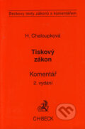 Kniha: Tiskový zákon (Helena Chaloupková). C. H. Beck, 2006 Kniha: Tiskový zákon (Helena Chaloupková). C. H. Beck, 2006