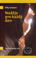 Kniha: Naděje pro každý den (Billy Graham). Návrat domů, 2006 Kniha: Naděje pro každý den (Billy Graham). Návrat domů, 2006