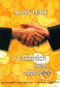 Kniha: V otázkách jsou odpovědi (Allan Pease). Pragma, 2002 Kniha: V otázkách jsou odpovědi (Allan Pease). Pragma, 2002