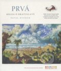 Kniha: Prvá kniha o Bratislave (Pavel Dvořák). Rak, 2006 Kniha: Prvá kniha o Bratislave (Pavel Dvořák). Rak, 2006