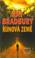 Kniha: Říjnová země (Ray Bradbury), 2006 Kniha: Říjnová země (Ray Bradbury), 2006