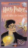 Kniha: Harry Potter y el cáliz de fuego (J.K. Rowling). Salamandra, 2005 Kniha: Harry Potter y el cáliz de fuego (J.K. Rowling). Salamandra, 2005