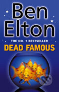 Kniha: Dead Famous (Ben Elton). Black Swan, 2002 Kniha: Dead Famous (Ben Elton). Black Swan, 2002