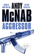 Kniha: Aggressor (Andy McNab). Corgi Books, 2006 Kniha: Aggressor (Andy McNab). Corgi Books, 2006