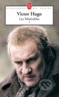 Kniha: Les Misérables (tome 1) (Victor Hugo). Hachette Livre International, 1998 Kniha: Les Misérables (tome 1) (Victor Hugo). Hachette Livre International, 1998