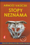 Kniha: Stopy neznáma (Arnošt Vašíček). Mystery Film, 2006 Kniha: Stopy neznáma (Arnošt Vašíček). Mystery Film, 2006