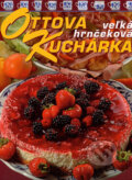 Kniha: Ottova veľká hrnčeková kuchárka (Jaroslav Vašák). Ottovo nakladateľstvo, 2006 Kniha: Ottova veľká hrnčeková kuchárka (Jaroslav Vašák). Ottovo nakladateľstvo, 2006
