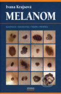 Kniha: Melanom (Ivana Krajsová). Maxdorf, 2006 Kniha: Melanom (Ivana Krajsová). Maxdorf, 2006