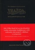 Kniha: Vražda ako spoločenská udalosť (Dušan Taragel, Joe Colohnatt a Paul Guterman). Koloman Kertész Bagala, 2006 Kniha: Vražda ako spoločenská udalosť (Dušan Taragel, Joe Colohnatt a Paul Guterman). Koloman Kertész Bagala, 2006