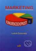Kniha: Marketing konkurenceschopnosti I (Ludvík Čichovský). Radix, 2002 Kniha: Marketing konkurenceschopnosti I (Ludvík Čichovský). Radix, 2002