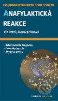 Kniha: Anafylaktická reakce (Irena Krčmová a Vít Petrů). Maxdorf, 2006 Kniha: Anafylaktická reakce (Irena Krčmová a Vít Petrů). Maxdorf, 2006