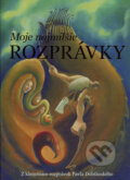 Kniha: Moje najmilšie rozprávky (Perfekt). Perfekt, 2007 Kniha: Moje najmilšie rozprávky (Perfekt). Perfekt, 2007