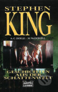 Kniha: Geschichten aus der Schatten-Welt (Stephen King). Bastei Lübbe, 2004 Kniha: Geschichten aus der Schatten-Welt (Stephen King). Bastei Lübbe, 2004