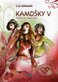 Kniha: Kamošky V. Hľadá sa superstar (C.B. Lessmann). Epos, 2006 Kniha: Kamošky V. Hľadá sa superstar (C.B. Lessmann). Epos, 2006