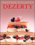 Kniha: Dezerty (Slovart). Slovart, 2006 Kniha: Dezerty (Slovart). Slovart, 2006