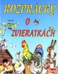 Kniha: Rozprávky o zvieratkách (Matys). Matys, 2001 Kniha: Rozprávky o zvieratkách (Matys). Matys, 2001