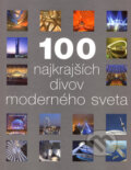 100 najkrajších divov moderného sveta, Svojtka&Co., 2006