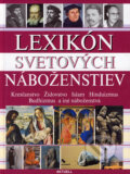 Kniha: Lexikón svetových náboženstiev, 2006 Kniha: Lexikón svetových náboženstiev, 2006