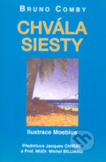 Kniha: Chvála siesty (Bruno Comby). Pragma, 2006 Kniha: Chvála siesty (Bruno Comby). Pragma, 2006