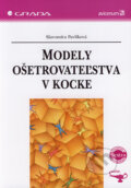 Modely ošetrovateľstva v kocke - Slavomíra Pavlíková, Grada, 2007